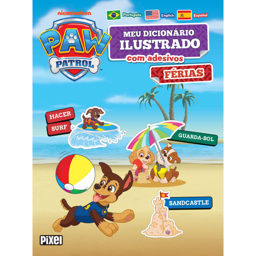 Meu primeiro dicionário de adesivos: Férias/ Patrulha Canina