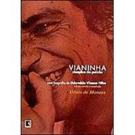 Vianinha, Cúmplice da Paixão -  Uma Biografia de Oduvaldo Vianna Filho de Denis de Moraes 7821909