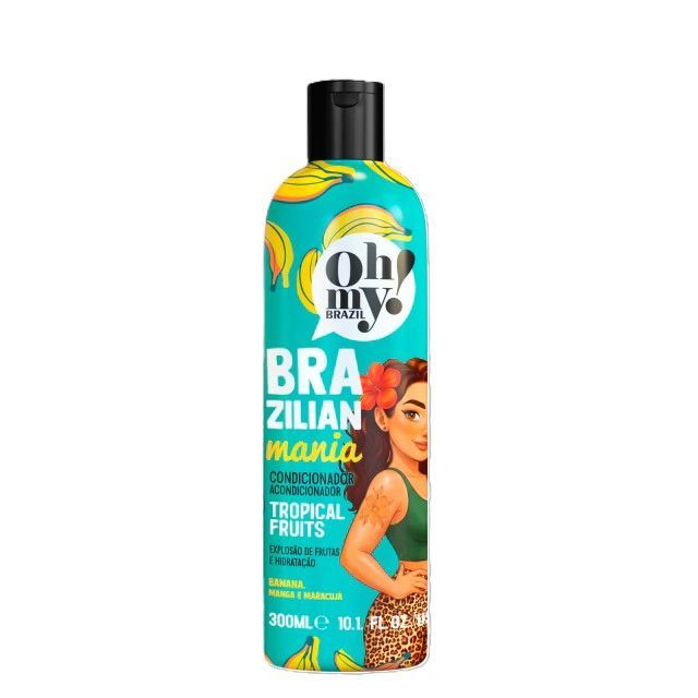 Oh My Condicionador Tropical Fruits Brazilian Mania 300ml