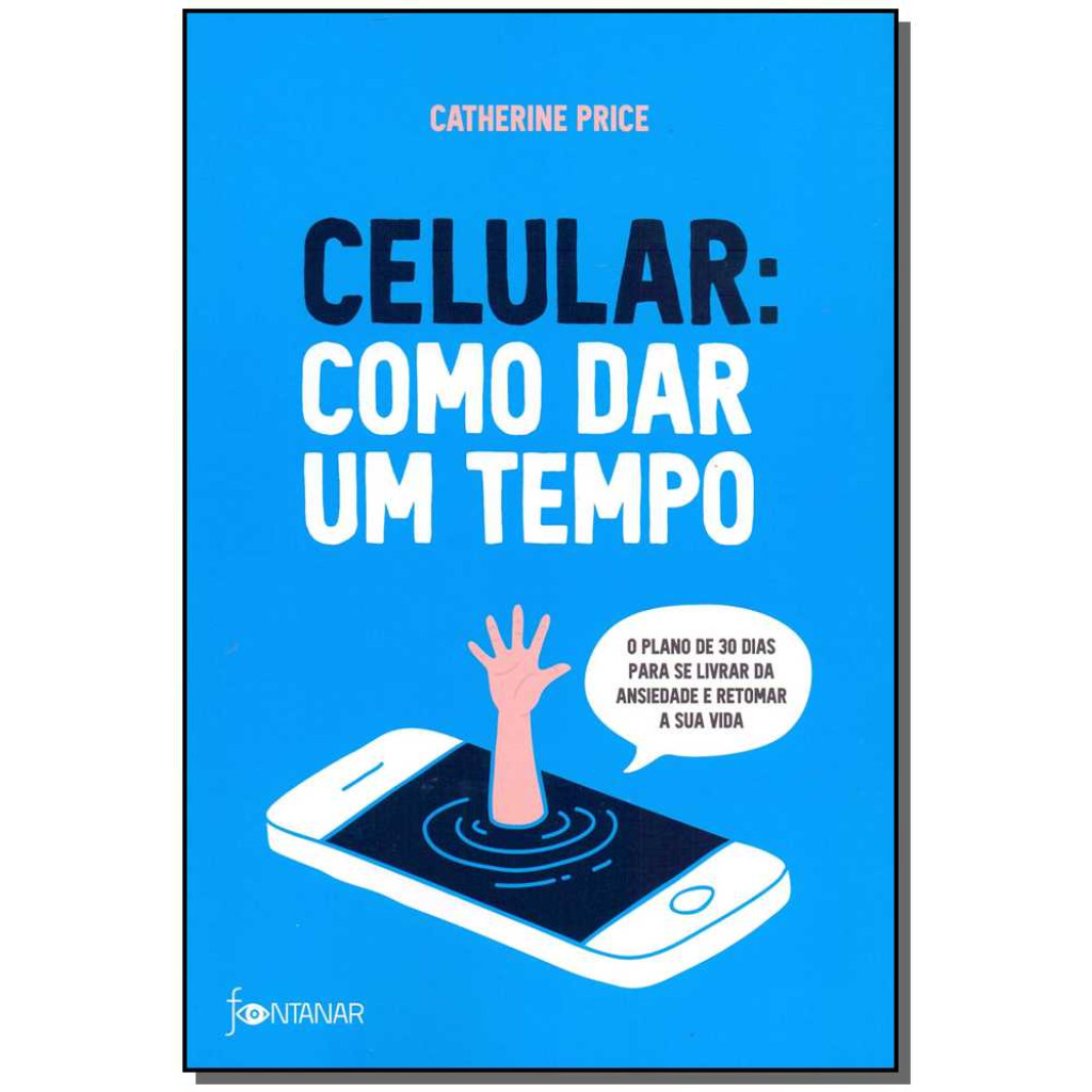 Celular: como dar um tempo