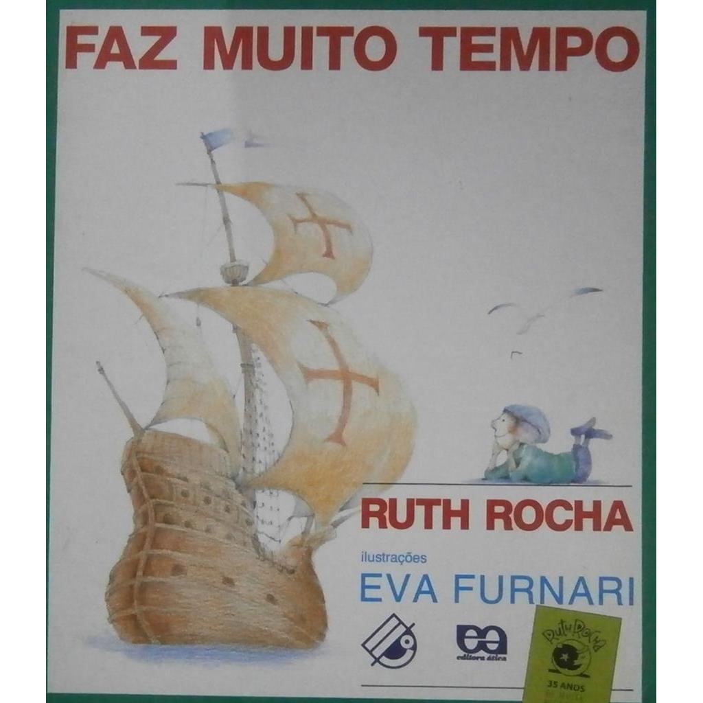 Faz Muito Tempo autor Ruth Rocha