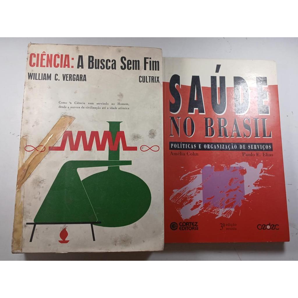 Kit 2 Livros Saúde no Brasil Ciência, a busca sem fim