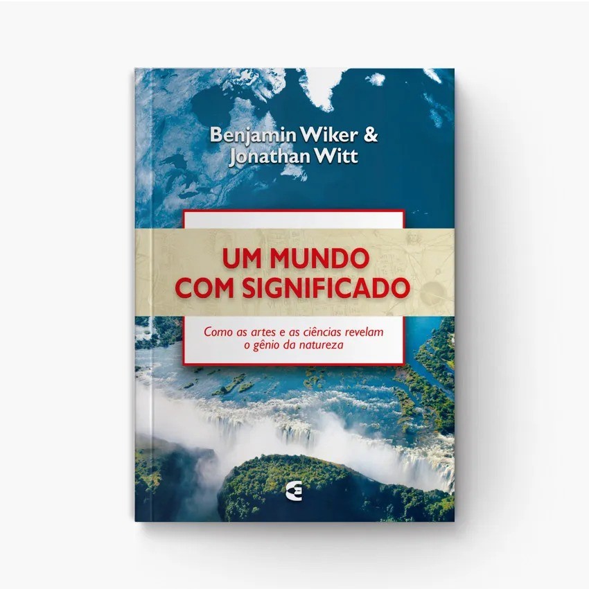 Um Mundo com Significado | Benjamin Wiker e Jonathan Witt em Oferta na Shopee