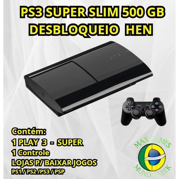 PS3 PLAYSTATION SUPER SLIM 500 GB H.E.N. COM 1 CONTROLE ENVIO FILMADO E FOTOGRAFADO SONY