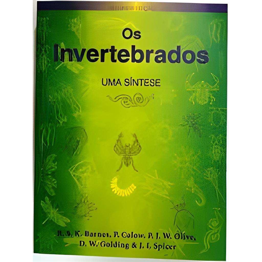 Os Invertebrados - Uma Síntese - 2ª Edição autor R. S. K. Barnes - P. Calow - J. P. W. Olive e Outr