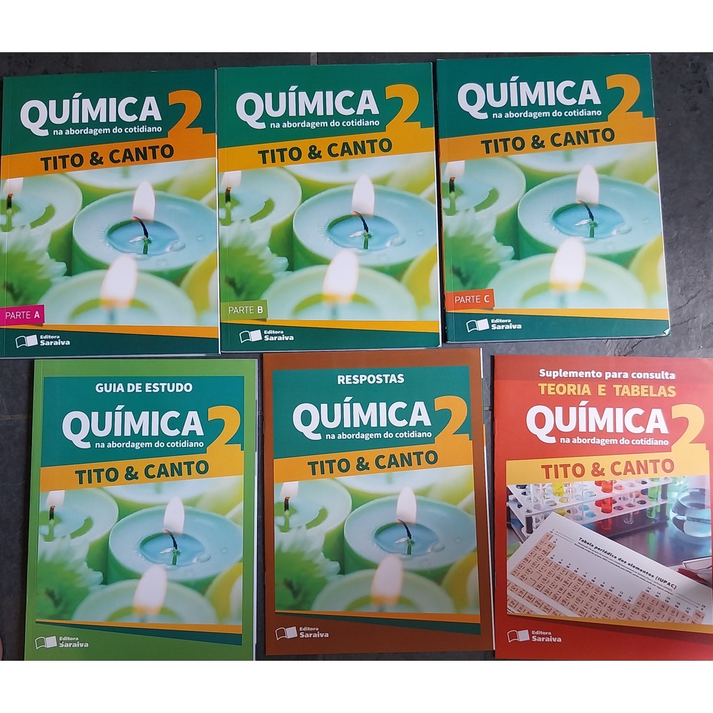 LIVRO, KIt(6),TITO & CANTO,QUÍMICA 2, PARTE A,B,C, GUIA DE ESTUDO, RESPOSTAS, TEORIA E TABELA