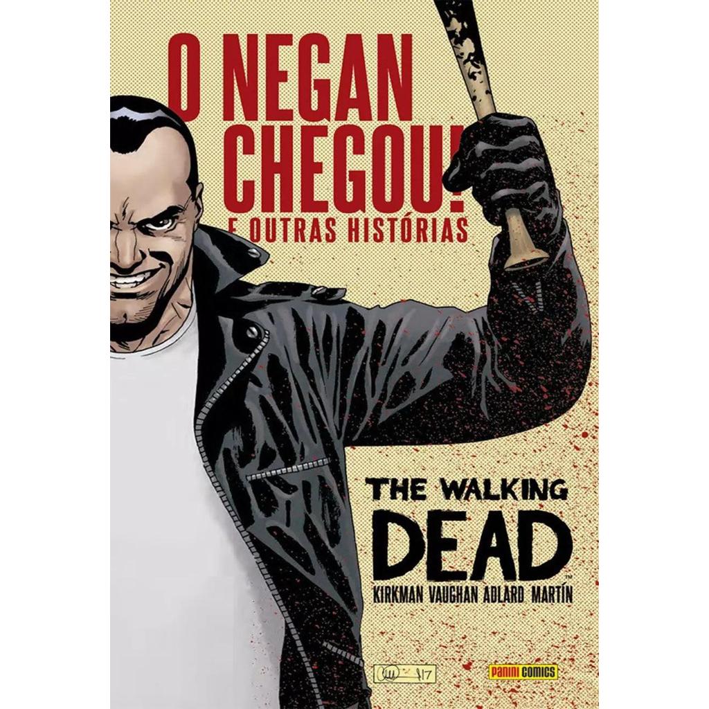 The Walking Dead - O Negan Chegou e Outras Histórias - Panini - Lacrado - Capa Cartão