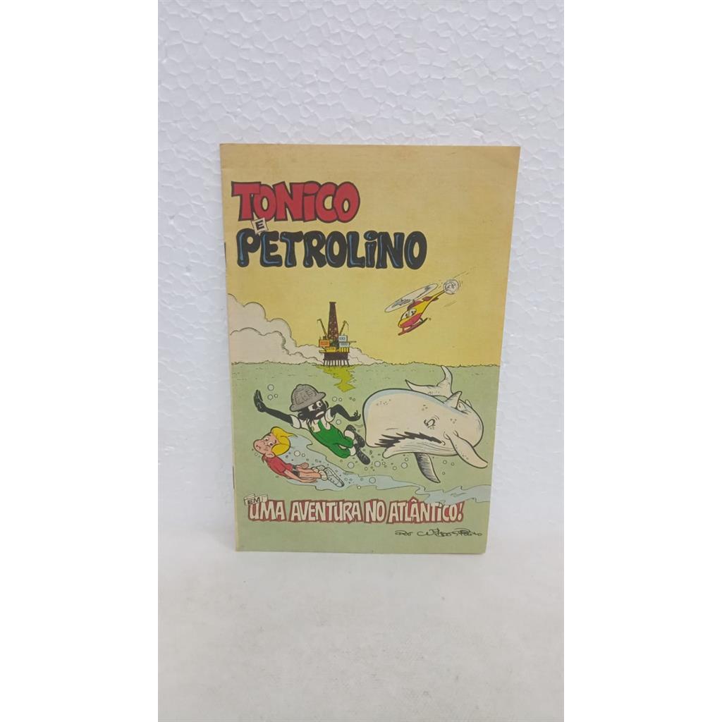 Tonico e Petrolino em uma Aventura no Atlantico autor Wilson Pinto
