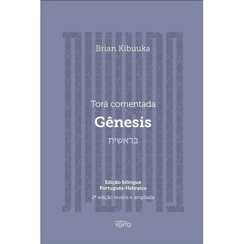 Tora Comentada: Genesis
