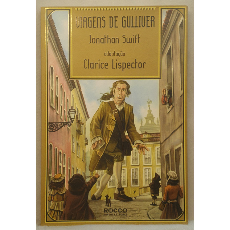 Livro Viagens de Gulliver - Jonathan Swift - Editora Rocco Jovens Leitores