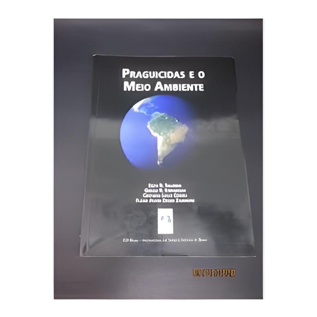 Praguicidas e o Meio Ambiente autor Keith R. Solomon - Gerald R. Stephenson e Outros