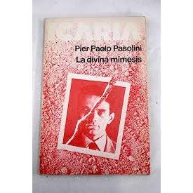 La Divina Mimesis de Pier Paolo Pasolini 6602832