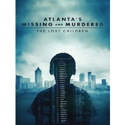 - dvd Dvd Atlanta’s Missing and Murdered: The Lost Children - 1ª Temporada Completa - Legendado