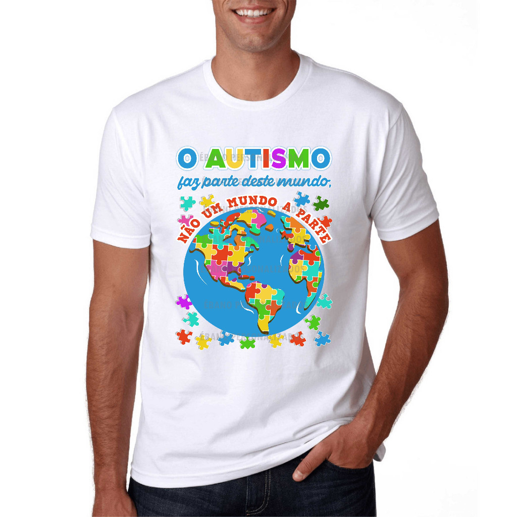 Camiseta 100% Algodão Premium Autismo faz parte deste mundo Não um mundo a parte TEA Educação especial tdah Pedagogia  E