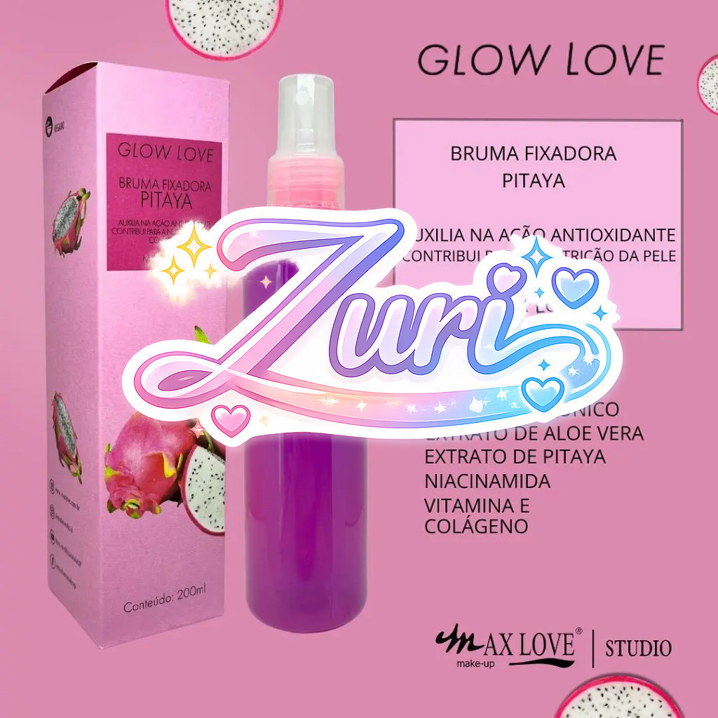(V)Bruma Fixadora Pitaya Max Love Glow Love 200ml – Hidrata e IluminaY3AH