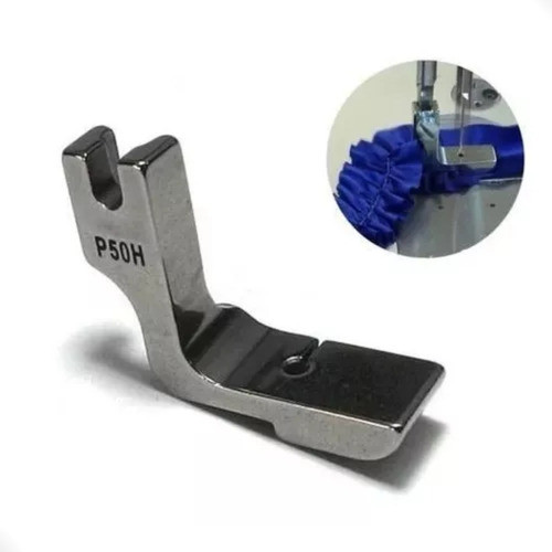Calcador Franzidor P50H Industrial Para Máquina Reta | Franzir Tecidos Pesados Fácil e Rápido