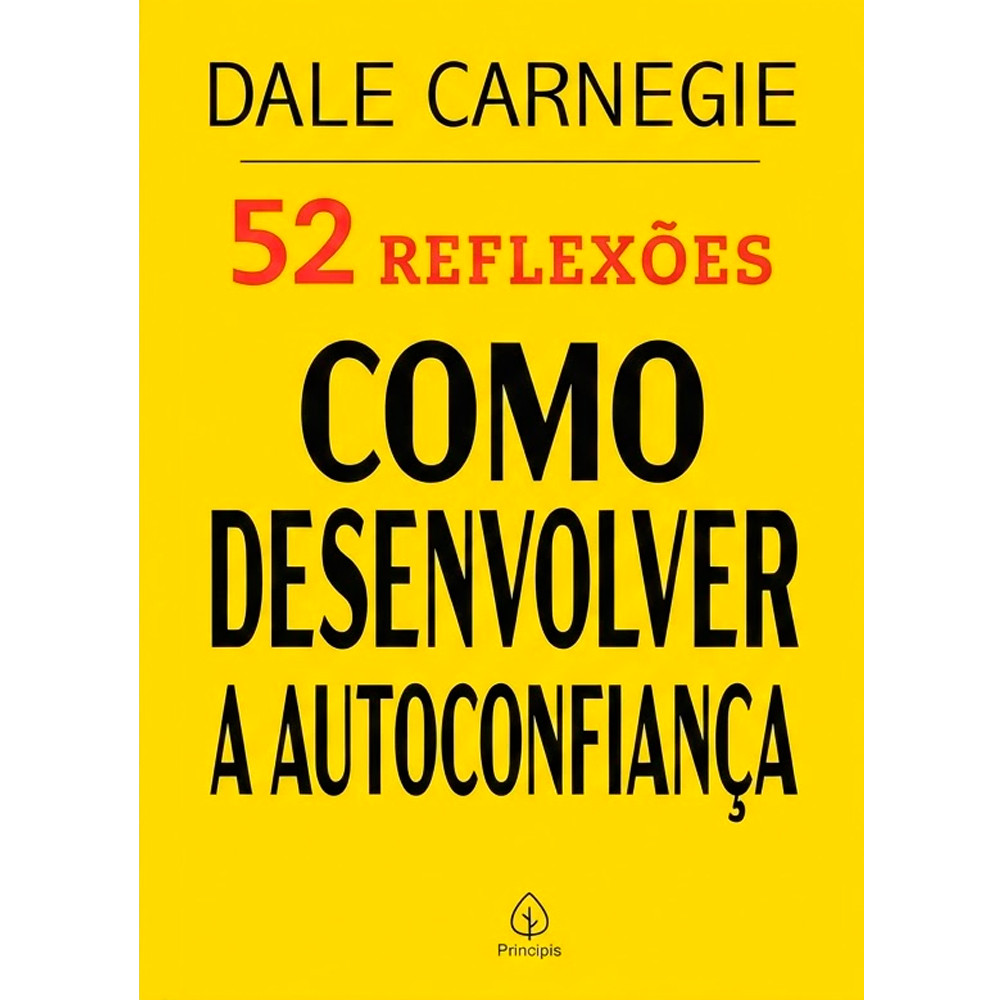 52 Reflexões, Como Desenvolver a Autoconfiança | Dale Carnegie em Oferta na Shopee