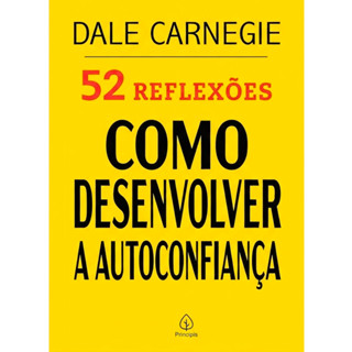 52 Reflexões, Como Desenvolver a Autoconfiança | Dale Carnegie em Oferta na Shopee
