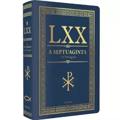 Bíblia A Septuaginta em Português | Capa Dura Luxo