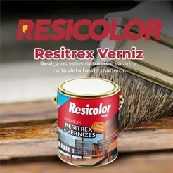 Verniz Tingidor Proteção Para Madeira Brilhante Resitrex Galão Cores 3,6L Resicolor