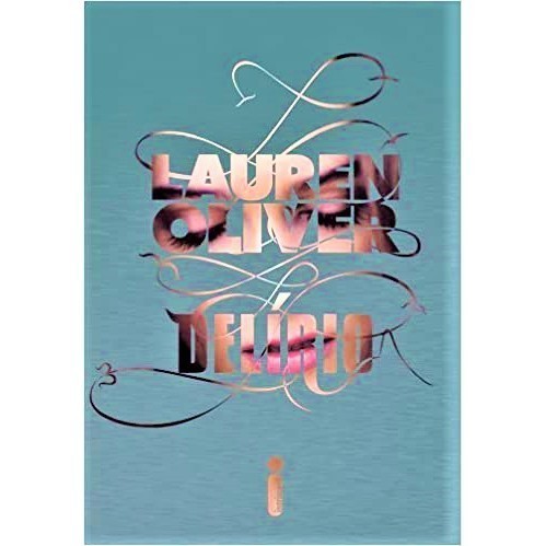 Delírio - Lauren Oliver - USADO.