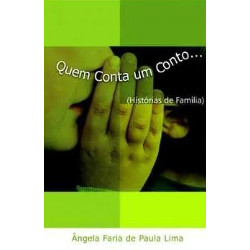 Livro Quem Conta Um Conto... (Histórias de Família) de Ângela Faria de Paula Lima 7822707