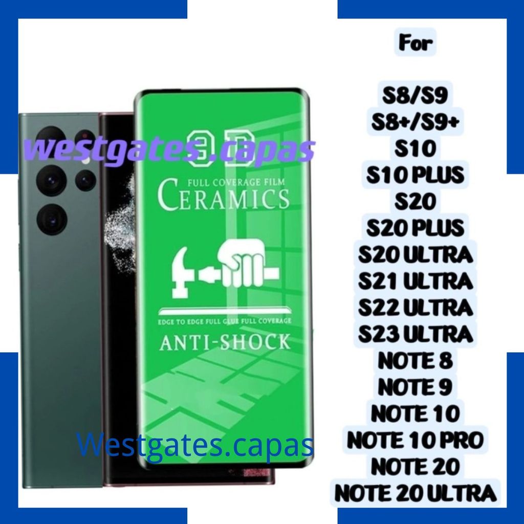 Pelicula 9D Cerâmica Compativel Samsung Galaxy S8 S9 S10 S20 S21 S22 S23 NOTE 8 9 10 20