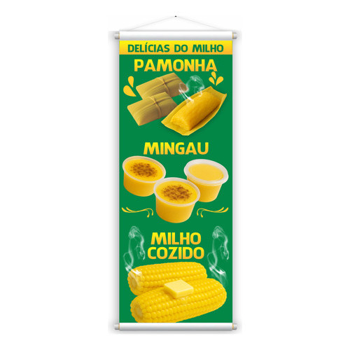 Banner Pronto 3 Em 1 Produtos Milho Pamonha Mingau 1 x 0,30 Cm