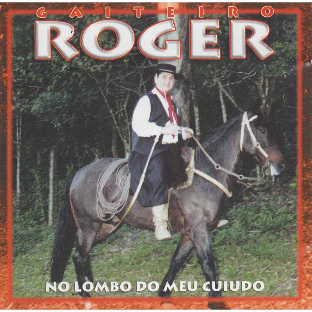 Cd - Roger Constantino - No Lombo do Meu Cuiudo