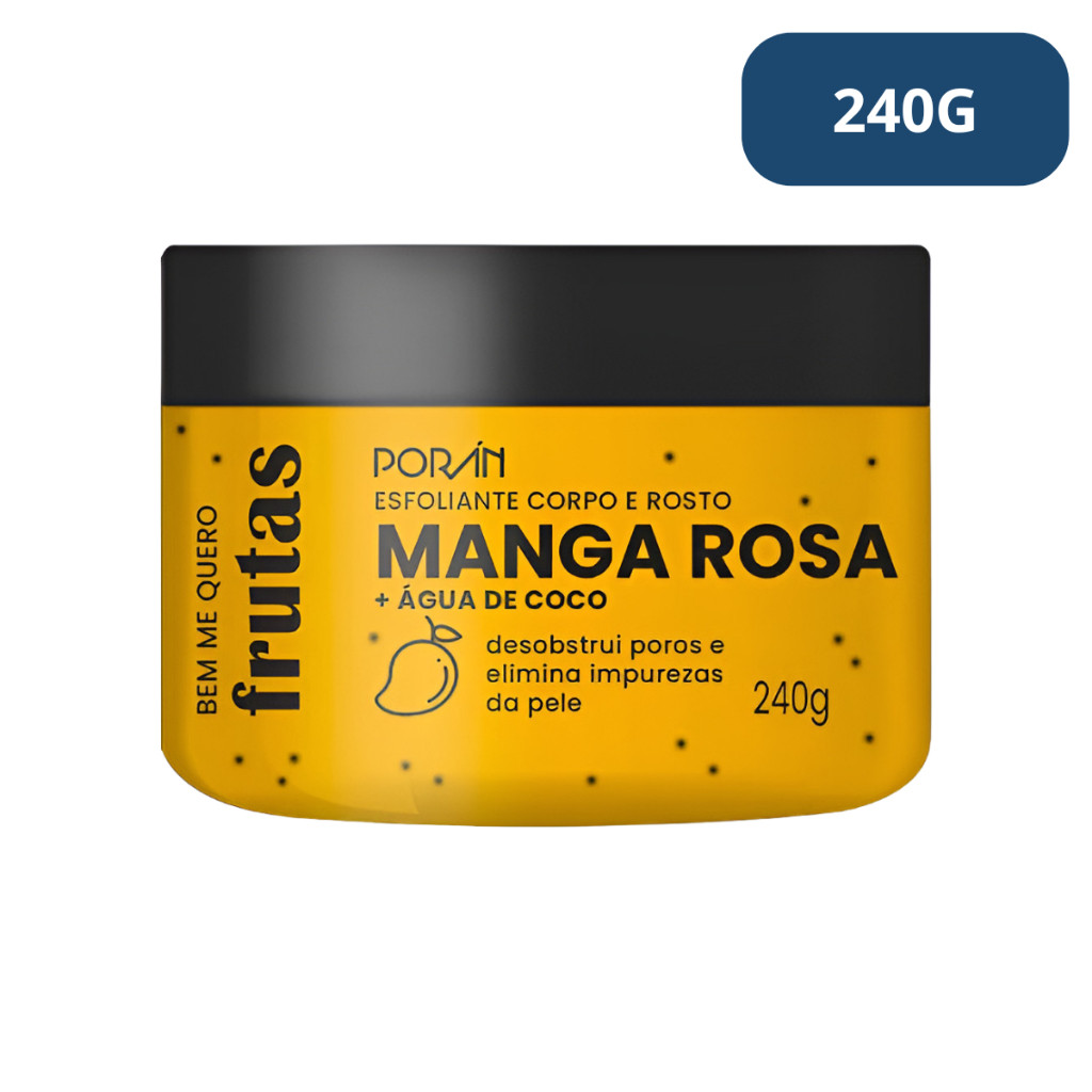 Esfoliante Manga Rosa Corpo E Rosto Poran 240g