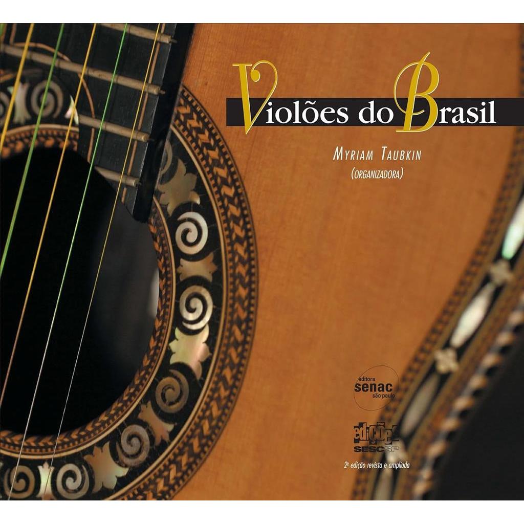 Violões do Brasil + CD (não testado/ usado) autor Myriam Taubkin
