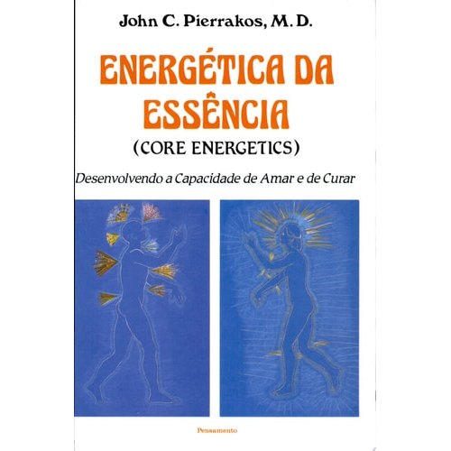 Energética Da Essência de John C. Pierrakos 7940731