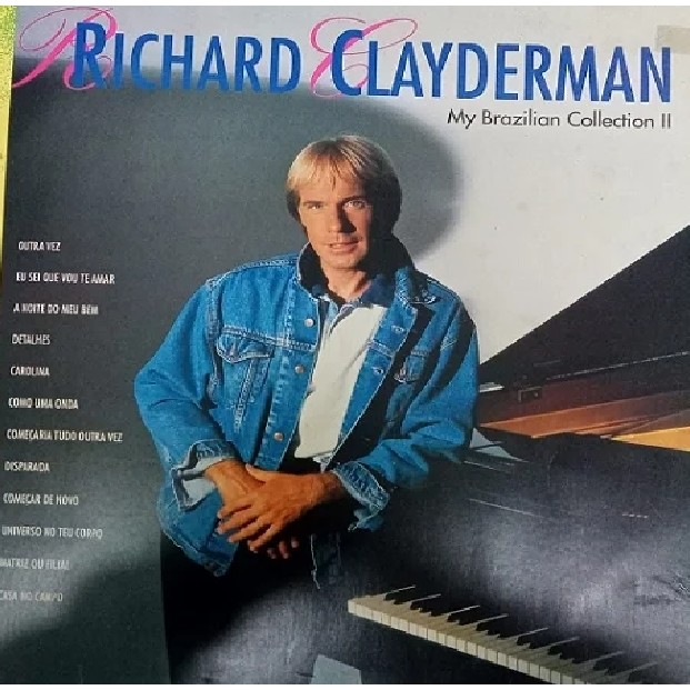 CD RICHARD CLAYDERMAN RICHARD CLAYDERMAN - MY BRAZILIAN COLLECTION II