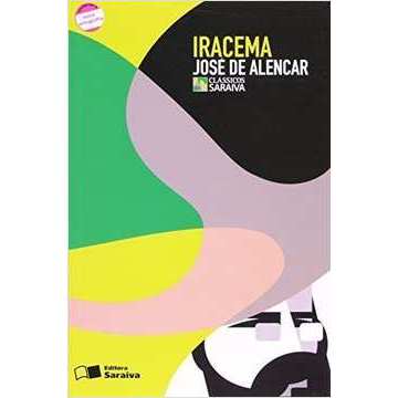 Clássicos Saraiva: Iracema autor José de Alencar