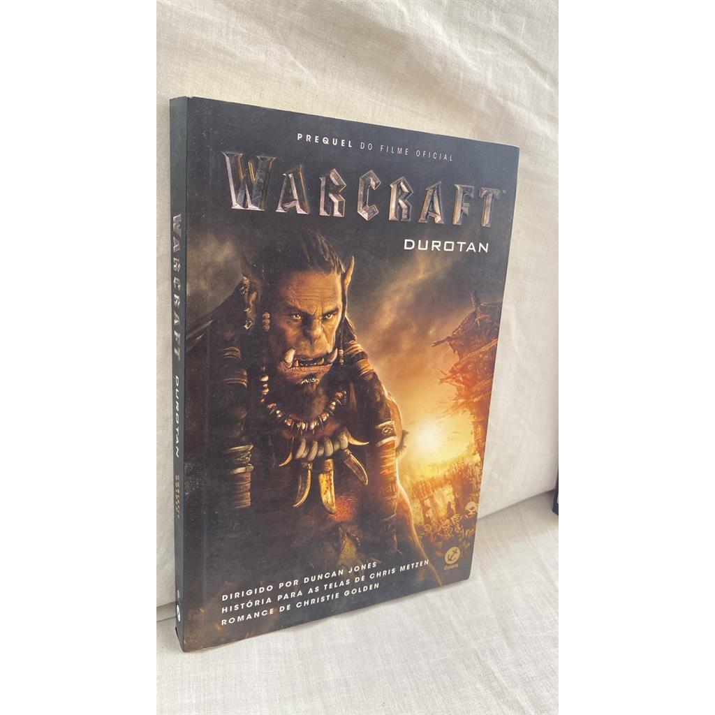 Durotan - WarCraft (Ficção) autor Golden, Christie