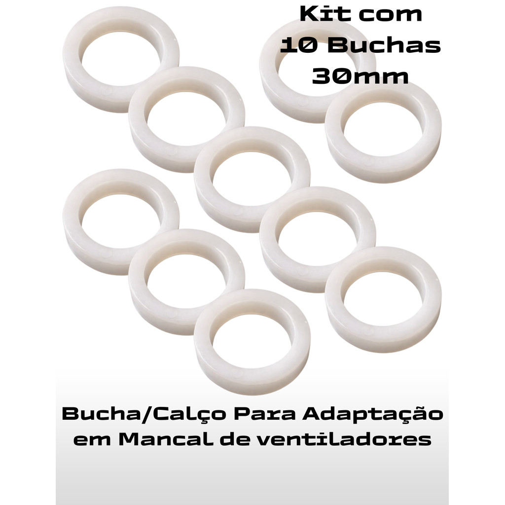 Kit 10 Calços Bucha 30mm Suporte Mancal Ventilador Arno VF40 41 49 50 55 VU40 VD40 SF40 Dentro Outros