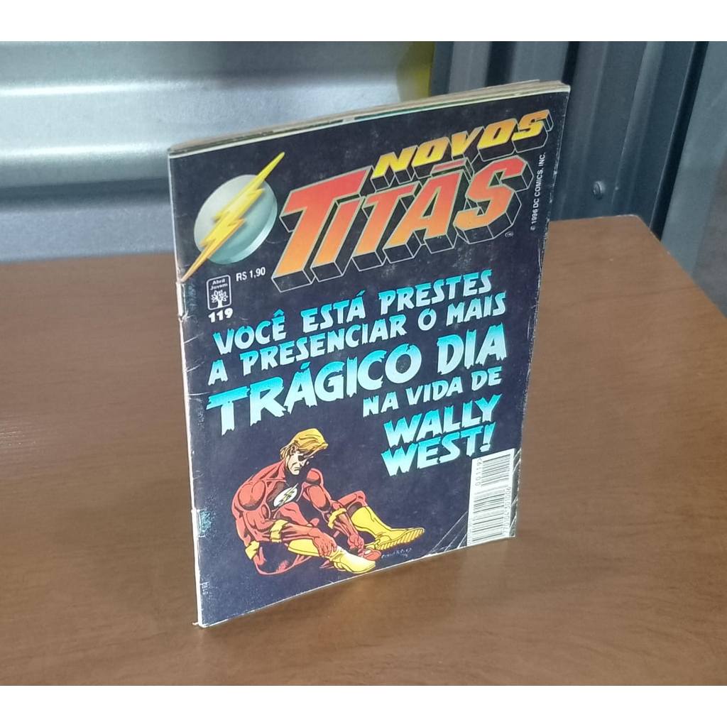 Usado HQ Gibi Novos Titas volume 119 ( 1996 Abril ) O Mais Tragico dia na Vida de Wally West