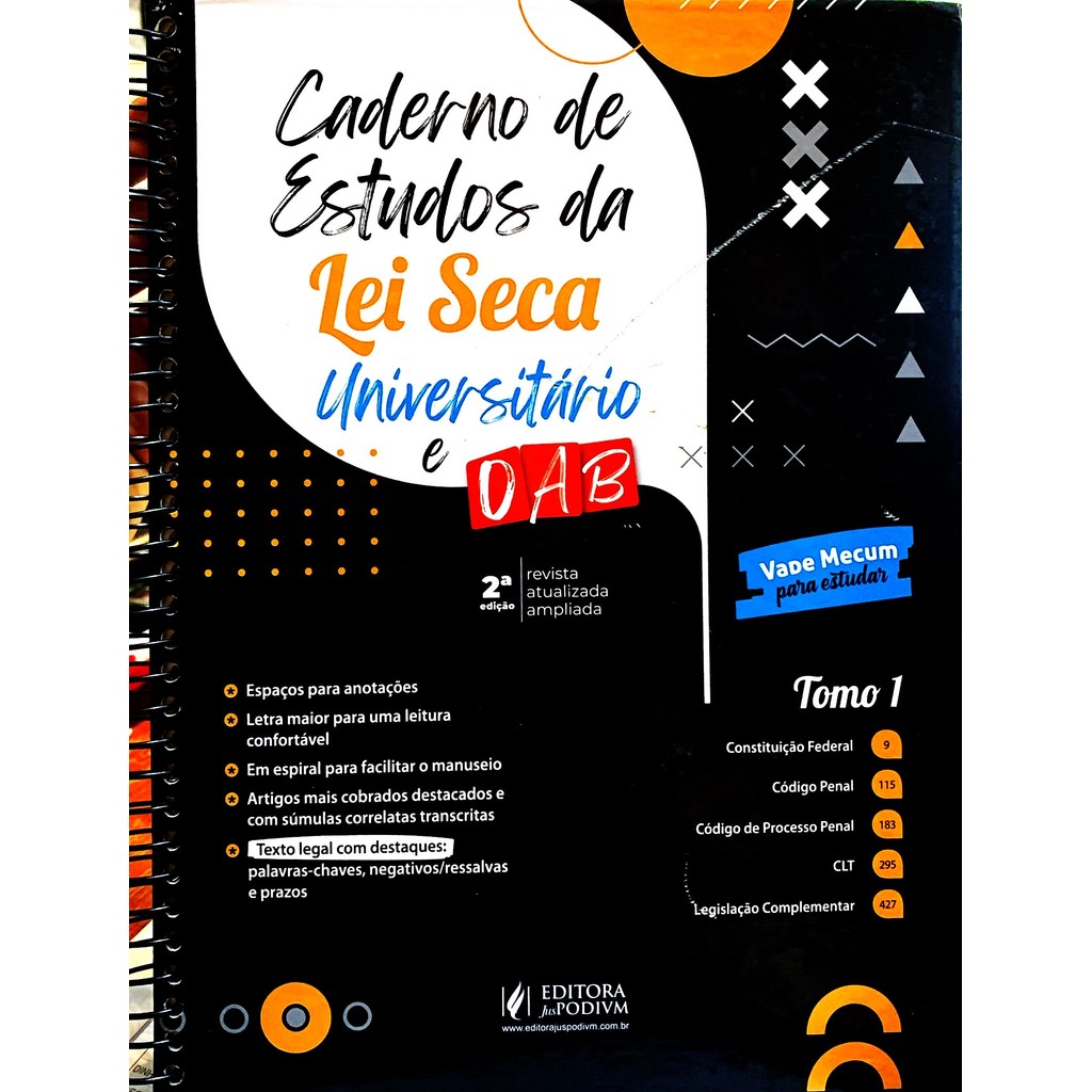 Caderno de Estudos da lei Seca Universitário e OAB Tomo 1 Vade Mecum de Juspodivm 7812867