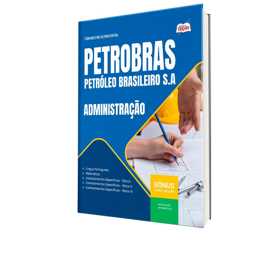 Apostila Petrobras  - Administração