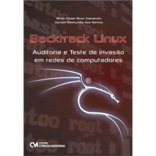 Backtrack Linux - Auditoria E Teste De Invasao Em Redes De Computadore -Bem Conservado - Informatica de S... 7793537