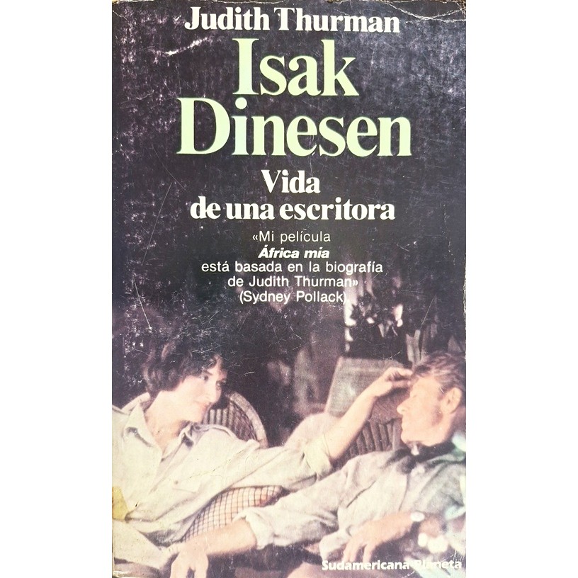 Isak Dinesen - Vida de Una Escritora de Judith Thurman 7819754