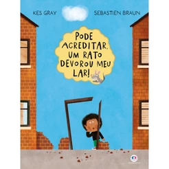 Livro Pode acreditar, um rato devorou meu lar!