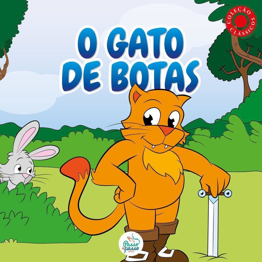 O Gato de Botas - Col. Classicos - Autor: Mailza de Fatima Barbosa - Ed. Passo a Passo ( p08 )