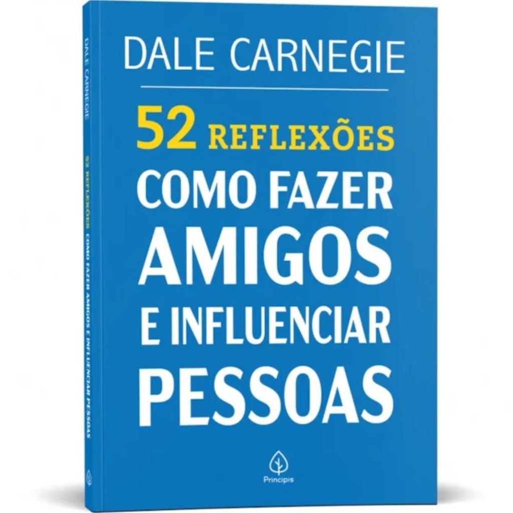 52 Reflexões Como fazer amigos e influenciar pessoas | Dale Carnegie em Oferta na Shopee