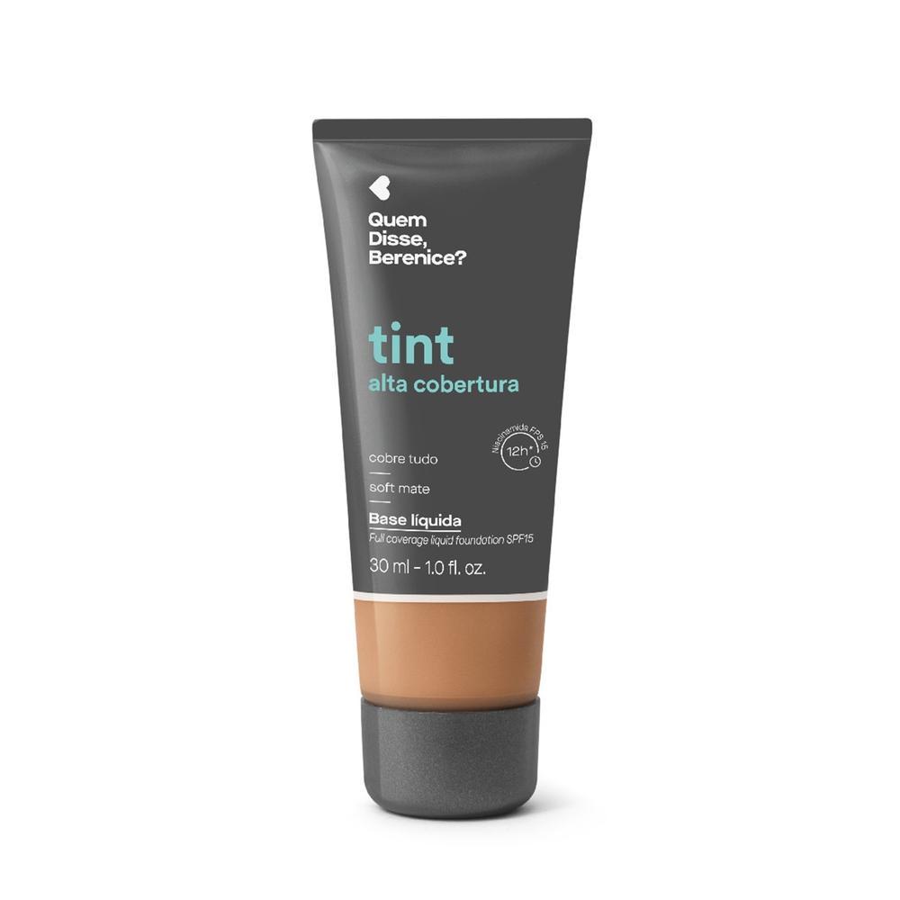 Quem Disse, Berenice? Base Tint Alta Cobertura Cor 250Q 30ml