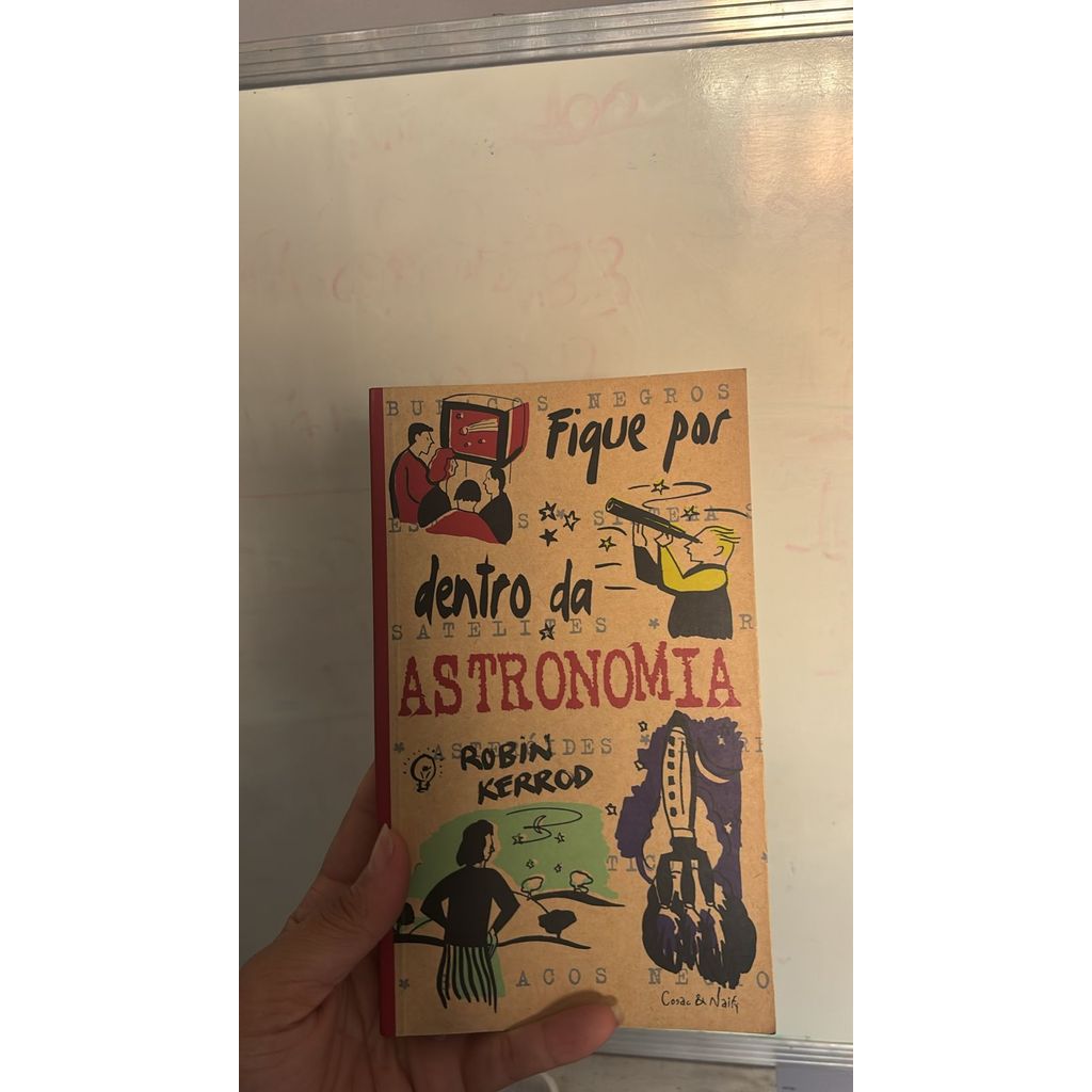 Fique Por Dentro Da Astronomia de Robin Kerrod 7950281