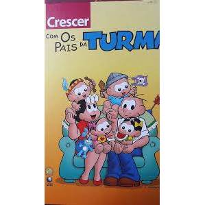 Crescer com os pais da turma de Mauricio De Sousa 7856083