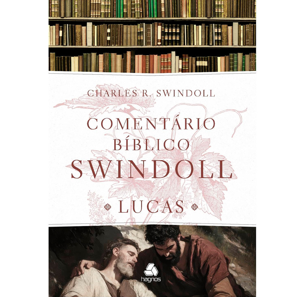 Comentário Bíblico Swindoll | Lucas | Charles R. Swindoll em Oferta na Shopee