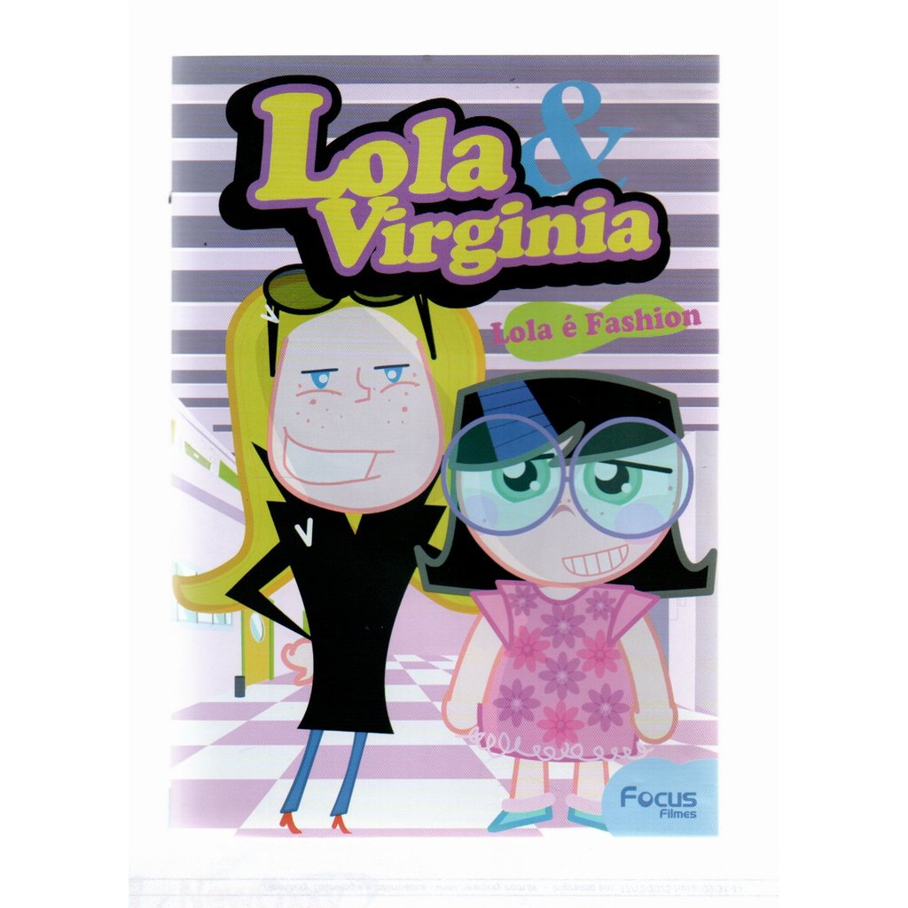 DVD LOLA E VIRGINIA - LOLA É FASHION