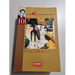 Livro Fogo Morto Ler é Aprender Volume 10 de José Lins do Rego 7862226